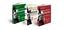 Trilogia - La vera storia di Mussolini